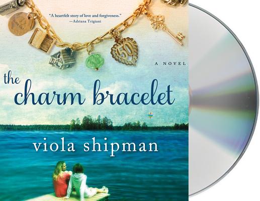 The Charm Bracelet: A Novel (The Heirloom Novels) Cover Image