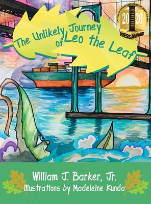 The Unlikely Journey of Leo the Leaf Cover Image