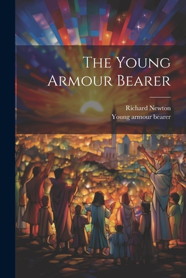 The Young Armour Bearer (Paperback)