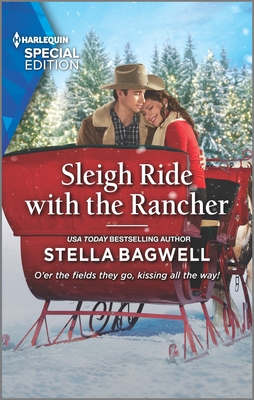 Sleigh Ride with the Rancher (Men of the West #48) Cover Image