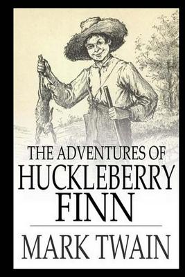 The Adventures of Huckleberry Finn