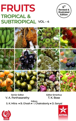 Fruits: Tropical and Subtropical Vol 4 4th Revised and Illustrated edn Cover Image