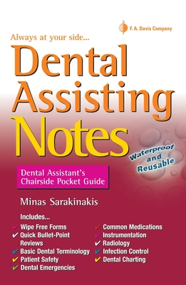 Dental Assisting Notes: Dental Assistant's Chairside Pocket Guide By Minas Sarakinakis Cover Image
