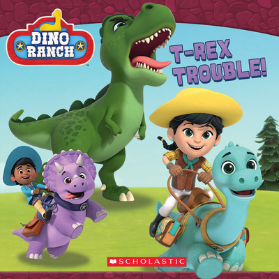 T-rex Trouble! (Dino Ranch) (Media tie-in) Cover Image