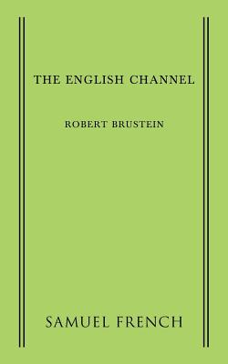 The English Channel By Robert Brustein Cover Image