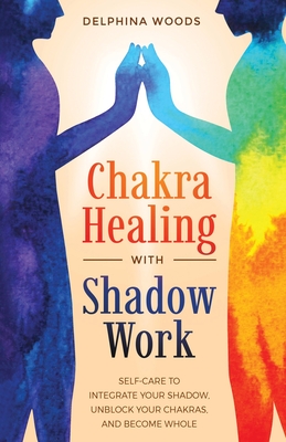 Chakra Healing with Shadow Work Cover Image