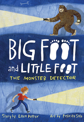 The Monster Detector (Big Foot and Little Foot #2)