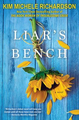 Liar's Bench By Kim Michele Richardson Cover Image