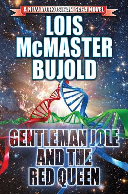 Cover for Gentleman Jole and the Red Queen (Vorkosigan Saga #17)