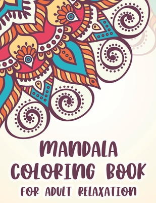 Color Calm Coloring Book - Relaxing Coloring Books