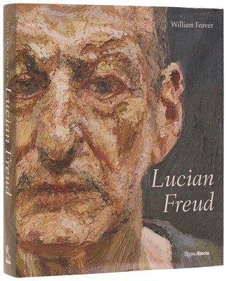 Lucian Freud: Revised and Expanded Edition | Brookline Booksmith