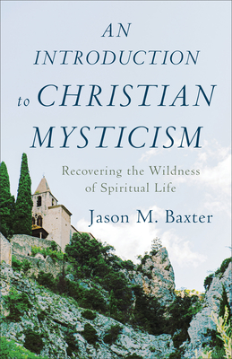 Cover for An Introduction to Christian Mysticism