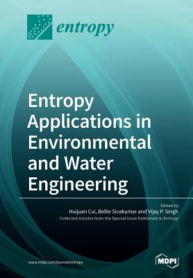 Entropy Applications in Environmental and Water Engineering Cover Image