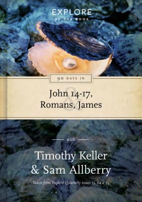 90 Days in John 14-17, Romans & James: Wisdom for the Christian Life Cover Image