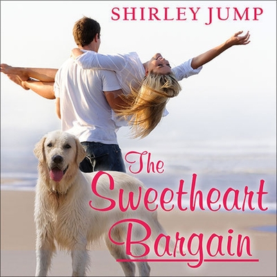 Cover for The Sweetheart Bargain (Sweetheart Sisters #1)