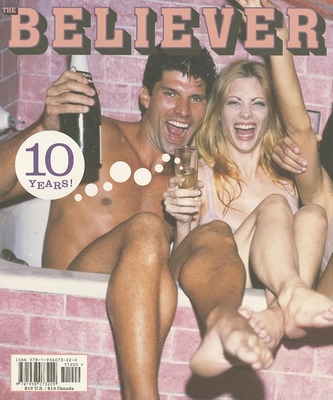 The Believer, Issue 97 By Heidi Julavits (Editor), Andrew Leland (Editor), Vendela Vida (Editor) Cover Image