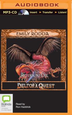 Return to del (Deltora Quest #8) By Emily Rodda, Ron Haddrick (Read by) Cover Image