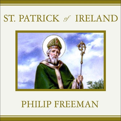 St. Patrick of Ireland: A Biography Cover Image