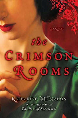 Cover Image for The Crimson Rooms: A Novel