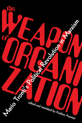 Cover for The Weapon of Organization