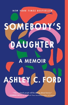 Cover Image for Somebody's Daughter: A Memoir