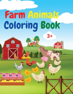 Farm Animals Coloring Book: Amazing Farm Animals Coloring Book Acute Farm  Animals Coloring Book for Kids Ages 3+ Gift Idea for Preschoolers with C  (Paperback) | Hooked