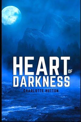 Heart of Darkness
