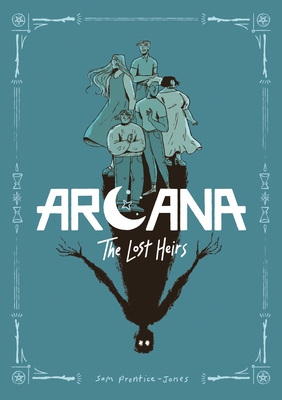Cover Image for Arcana: The Lost Heirs