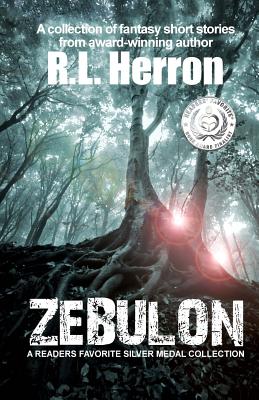 Zebulon: and Other Short Stories By R. L. Herron Cover Image