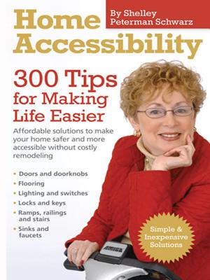 Home Accessibility: 300 Tips for Making Life Easier Cover Image