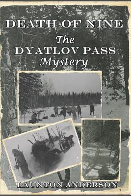 Death of Nine: The Dyatlov Pass Mystery Cover Image