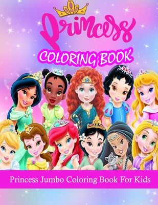 Download Princess Coloring Book Princess Jumbo Coloring Book For Kids With High Quality Character Designs For Stress Relieving And Relaxation Paperback Brain Lair Books