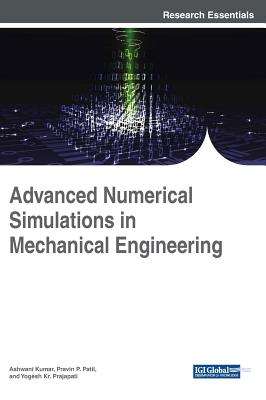Advanced Numerical Simulations in Mechanical Engineering Cover Image
