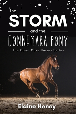 The Storm and the Connemara Pony - The Coral Cove Horses Series Cover Image