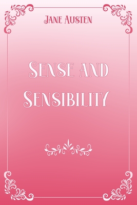 Sense and Sensibility