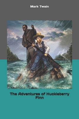 The Adventures of Huckleberry Finn