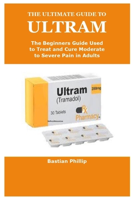 The Ultimate Guide to Ultram Cover Image