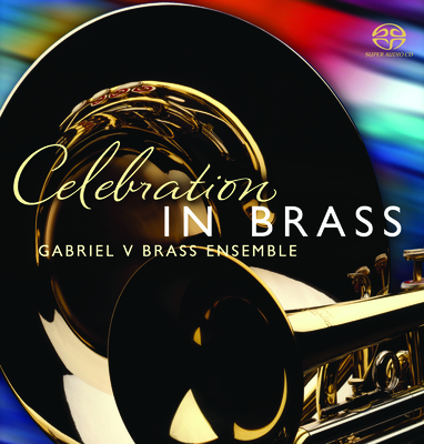 Celebration in Brass: Gabriel V Ensemble Cover Image