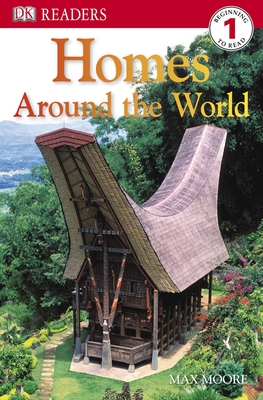 DK Readers L1: Homes Around the World (DK Readers Level 1) Cover Image