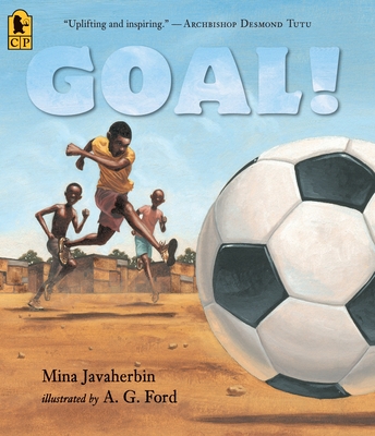 Goal! By Mina Javaherbin, A.G. Ford (Illustrator) Cover Image