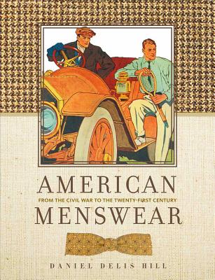 American Menswear: From the Civil War to the Twenty-First Century (Costume Society of America) Cover Image