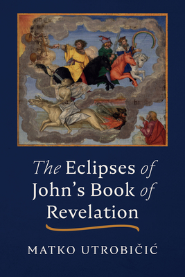 The Eclipses of John's Book of Revelation Cover Image