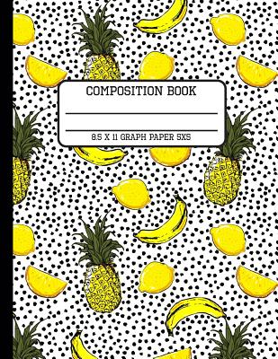 Composition Book Graph Paper 5x5: Fun Trendy Pastel Tropical Pineapple Back to School Quad Writing Notebook for Students and Teachers in 8.5 x 11 Inch Cover Image