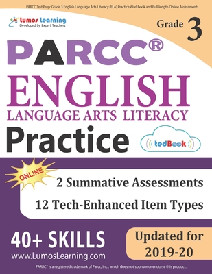 PARCC Test Prep: Grade 3 English Language Arts Literacy (ELA) Practice ...