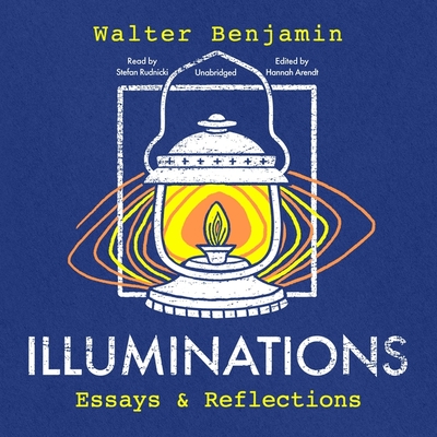 Illuminations: Essays and Reflections Cover Image