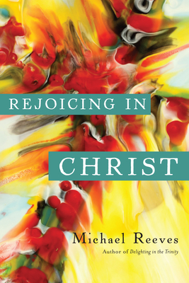 Rejoicing in Christ Cover Image