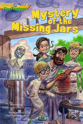 Mystery of Missing Jars (Gtt 4) (Gospel Time Trekkers #4) By Paul Cunningham (Illustrator), Maria Dateno Cover Image