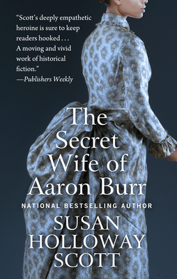 The Secret Wife of Aaron Burr Cover Image