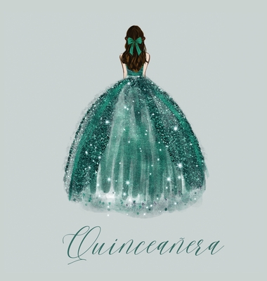 Quinceanera Guest Book with green dress (hardback) By Lulu and Bell Cover Image