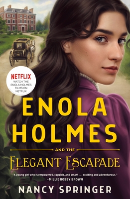 Enola Holmes and the Elegant Escapade cover